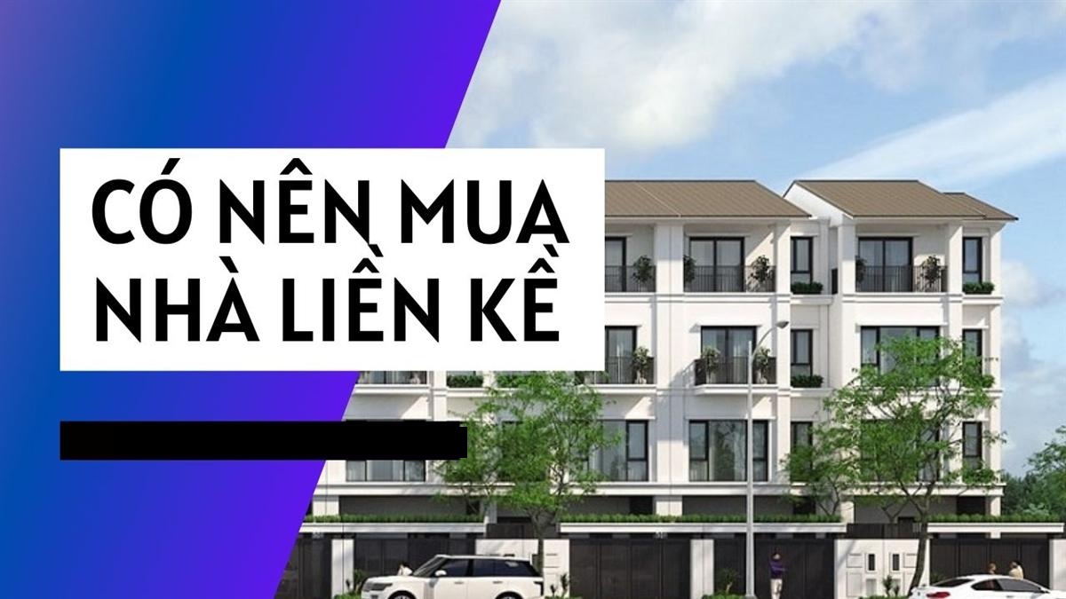 Lý do nên sở hữu nhà liền kề