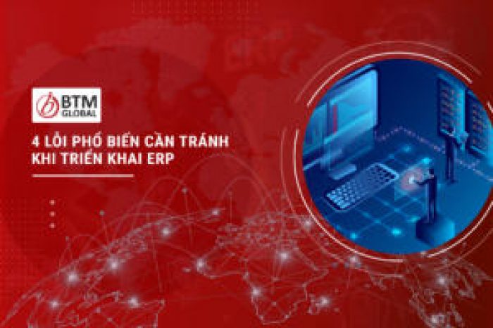 4 lỗi khi triển khai ERP