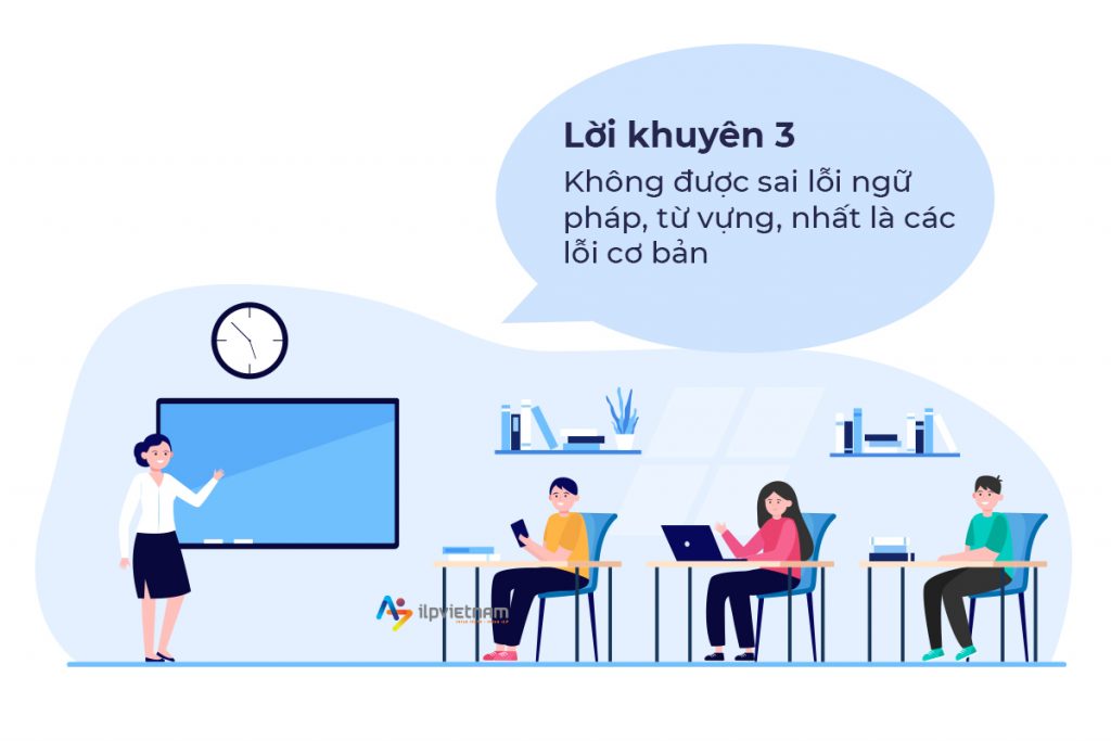 Lời khuyên số 3 giúp bạn viết IELTS Writing Task 1 đạt điểm cao