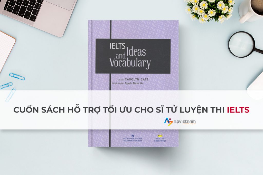 Sách hỗ trợ học từ vựng IELTS