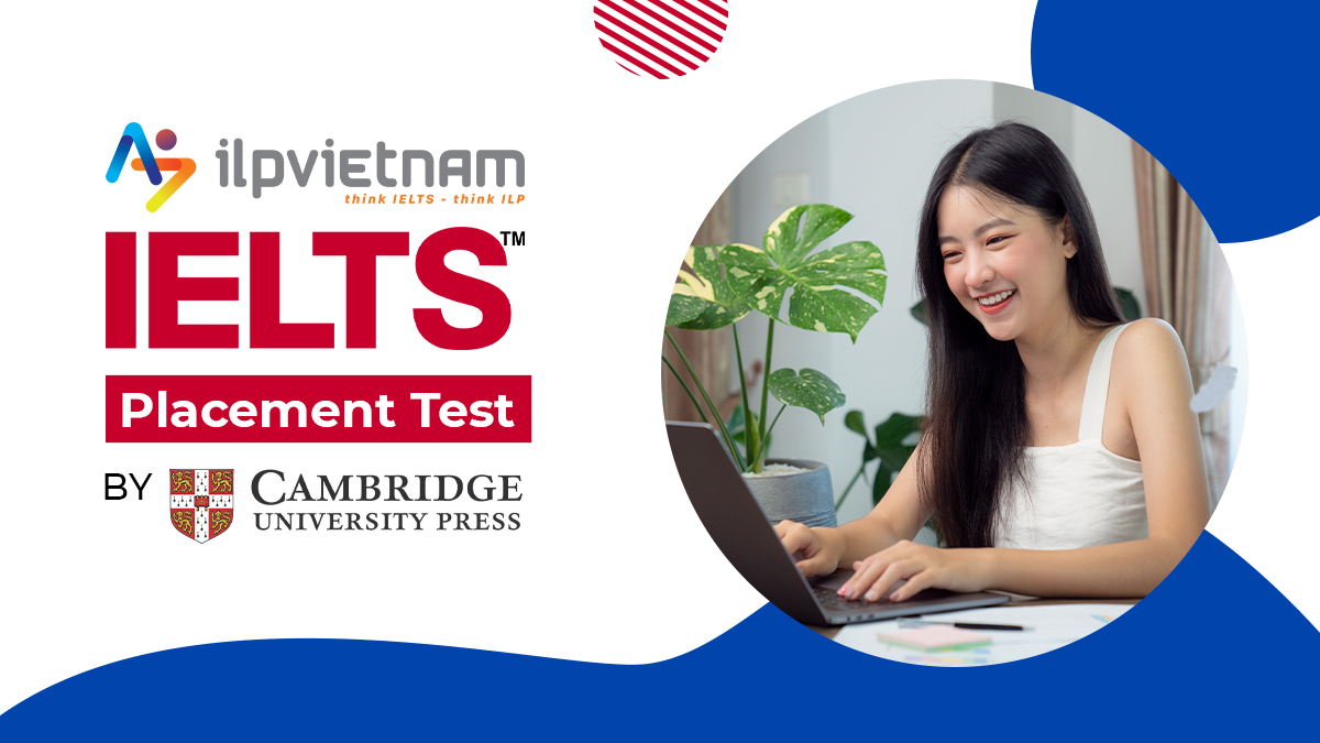 IELTS FREE PLACEMENT TEST BY CAMBRIDGE