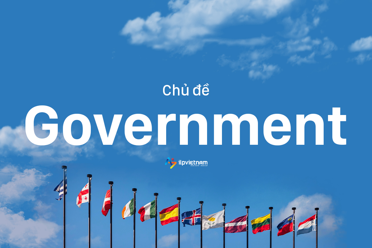 đề ielts writing task 2 - chủ đề government