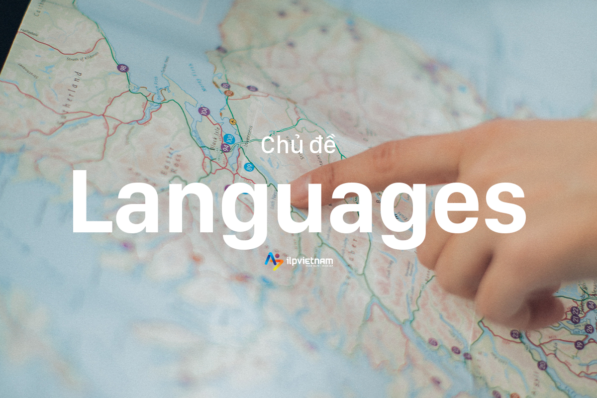 Đề IELTS Writing Task 2 - Chủ đề LANGUAGES