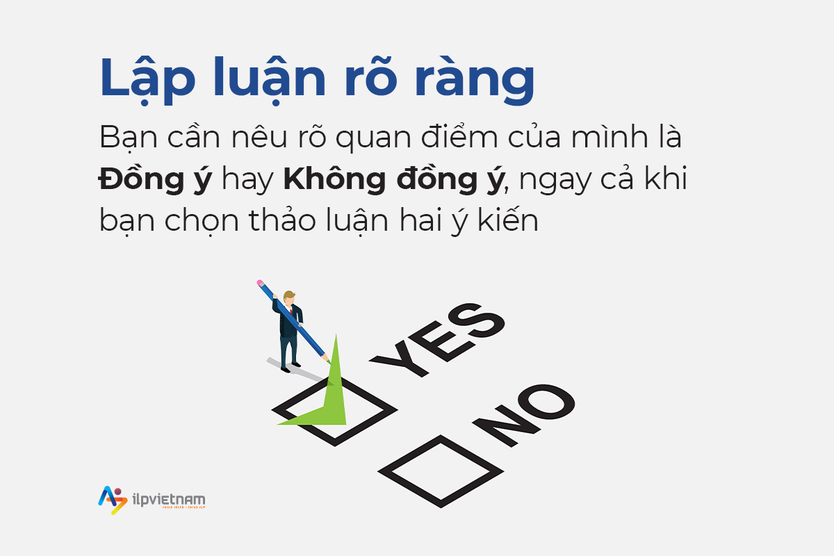 dạng bài agree or disagree - lập luận rõ ràng khi viết