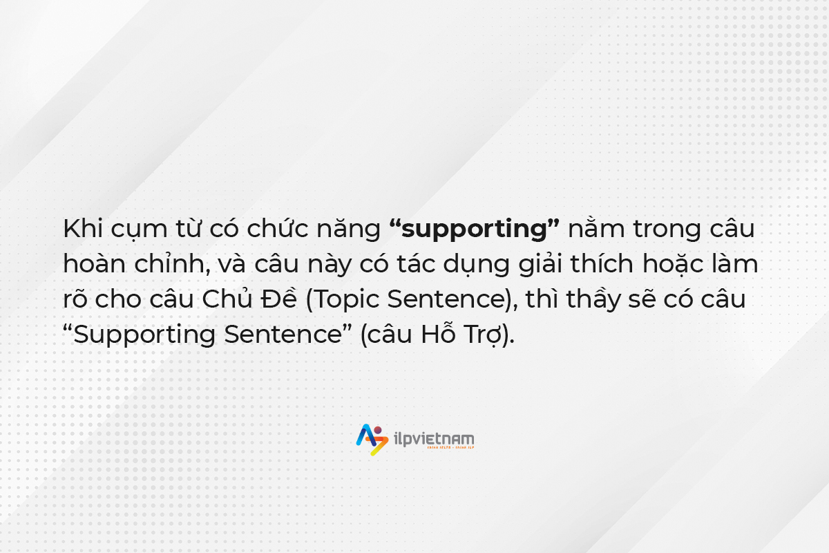 Lưu ý khi viết supporting sentence ielts writing task 2