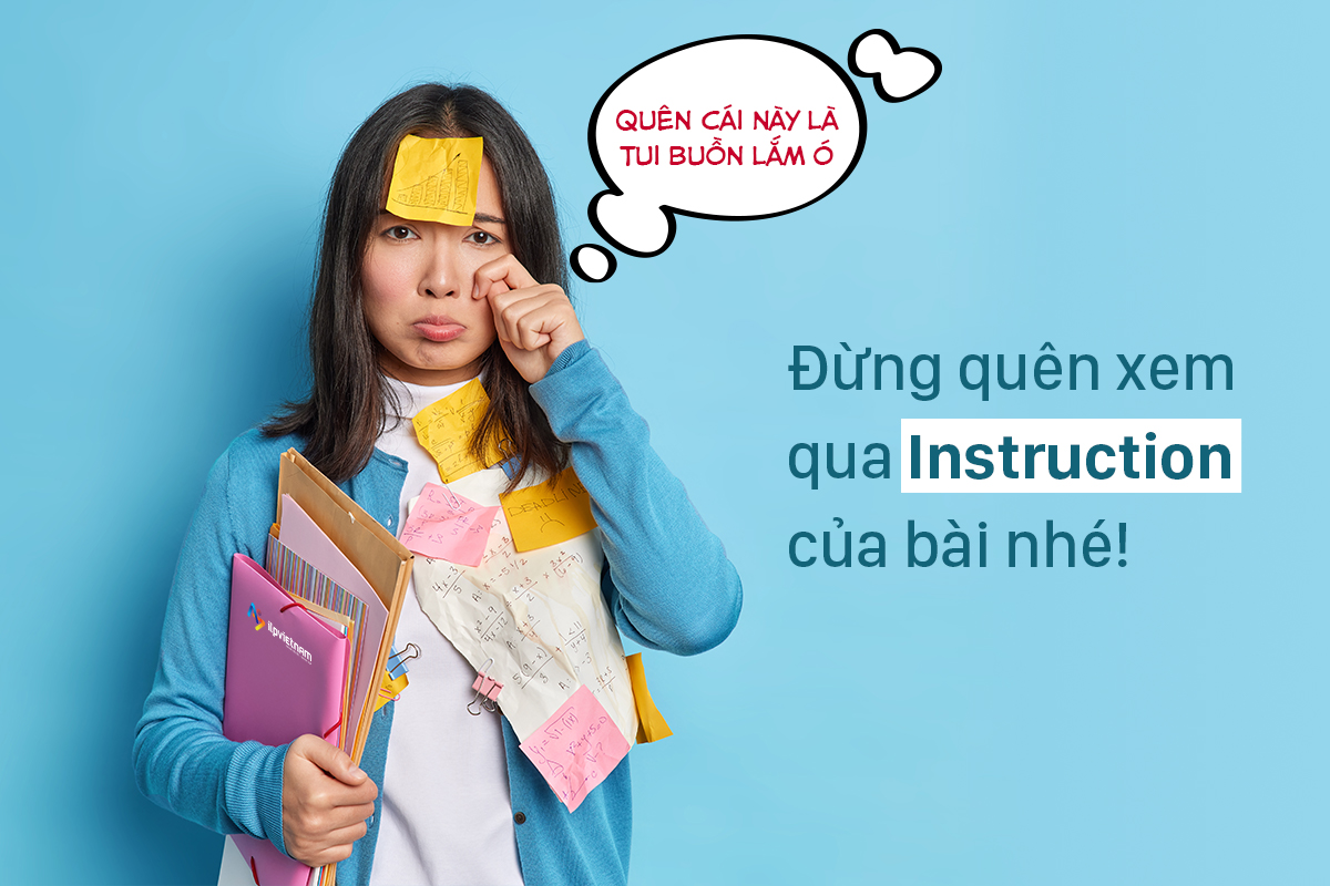 đừng quên xem qua instruction bài nghe nha - luyện listening ielts