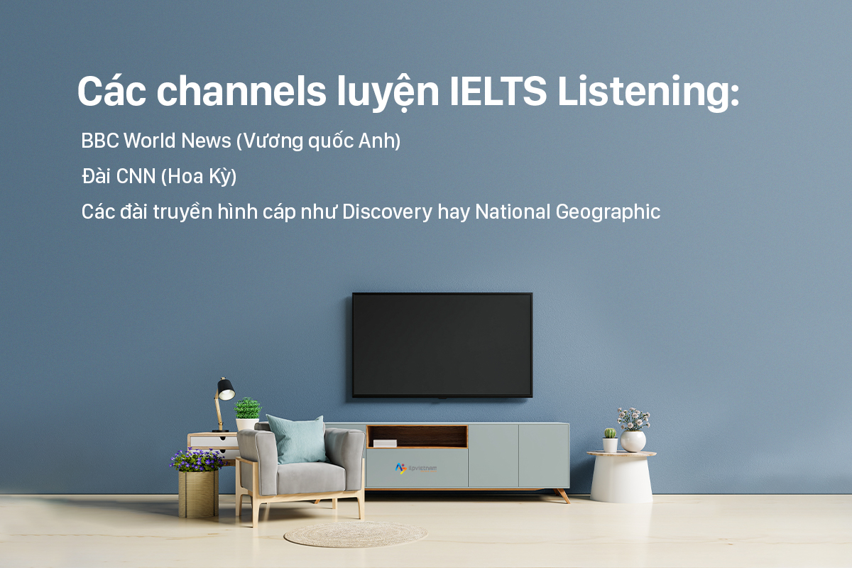 Channels luyện nghe ielts và note-taking