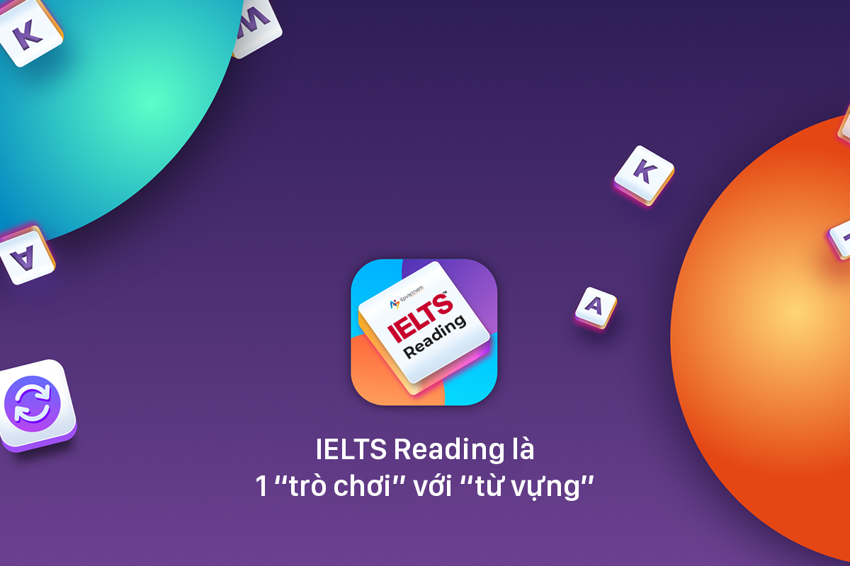 cách làm bài reading ielts - từ vựng reading ielts