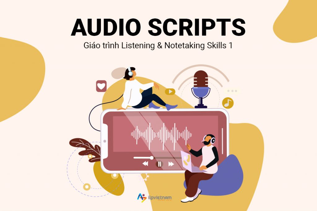 Audio script giáo trình tự luyện ielts listening