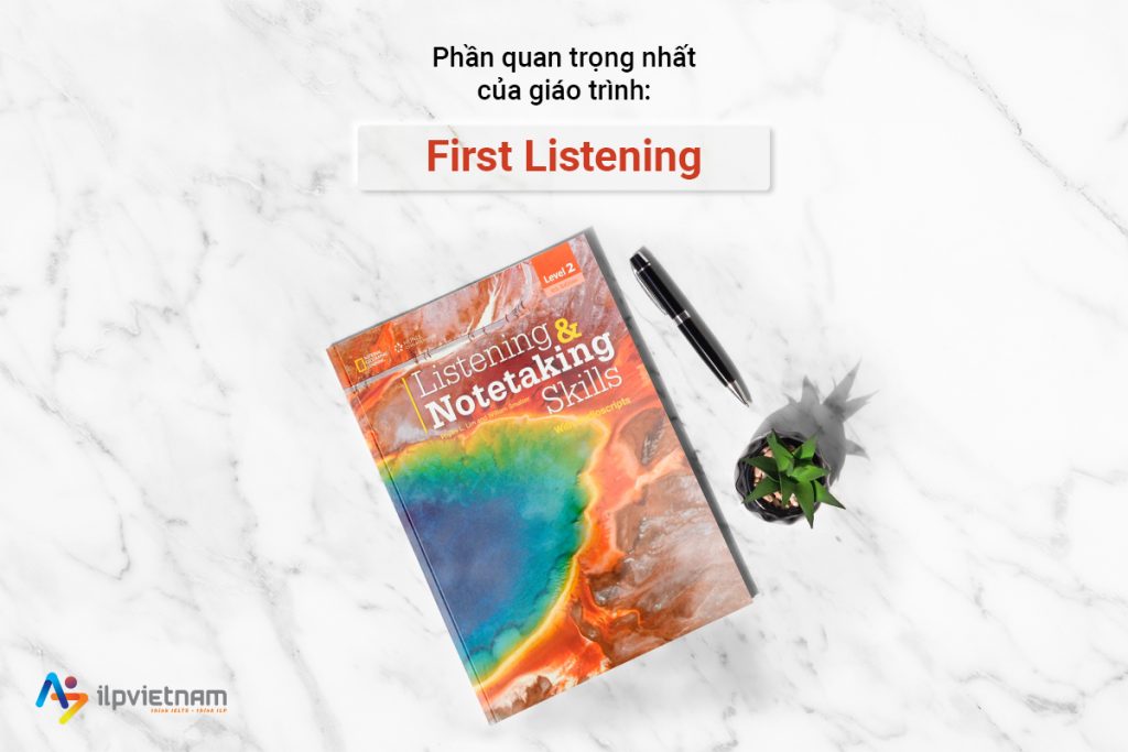 phần quan trọng trong giáo trình Listening & Note-taking skills