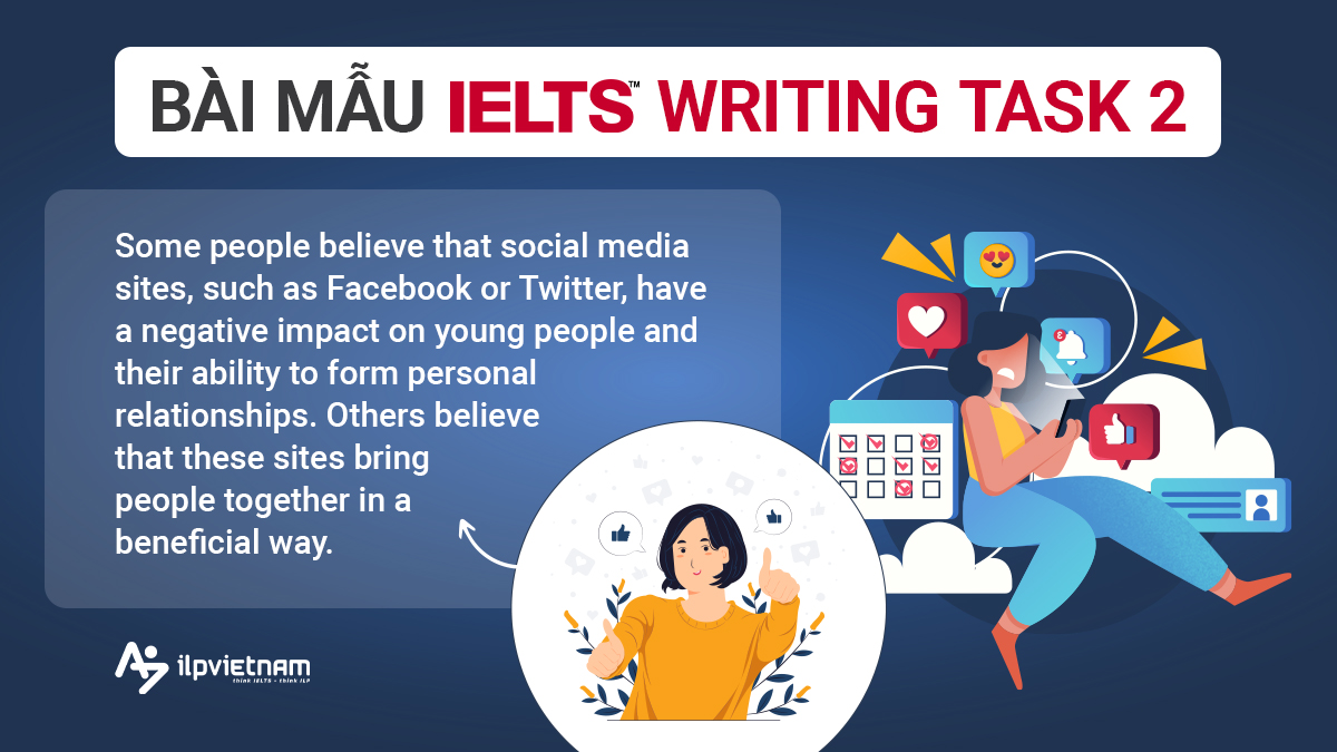 BÀI MẪU IELTS WRITING TASK 2 BAND 7.0 CHỦ ĐỀ SOCIAL MEDIA