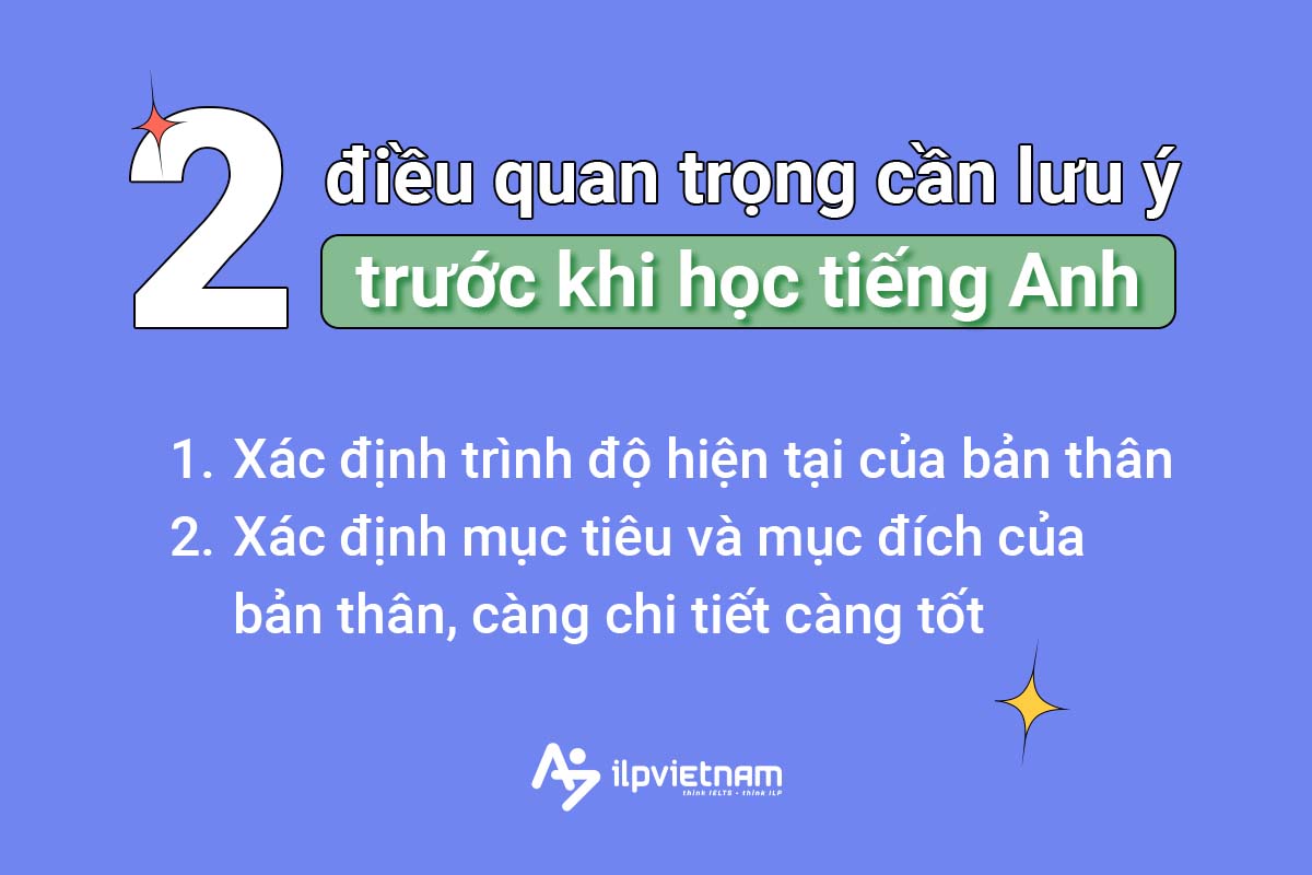 2 điều quan trọng cần lưu ý khi học tiếng anh