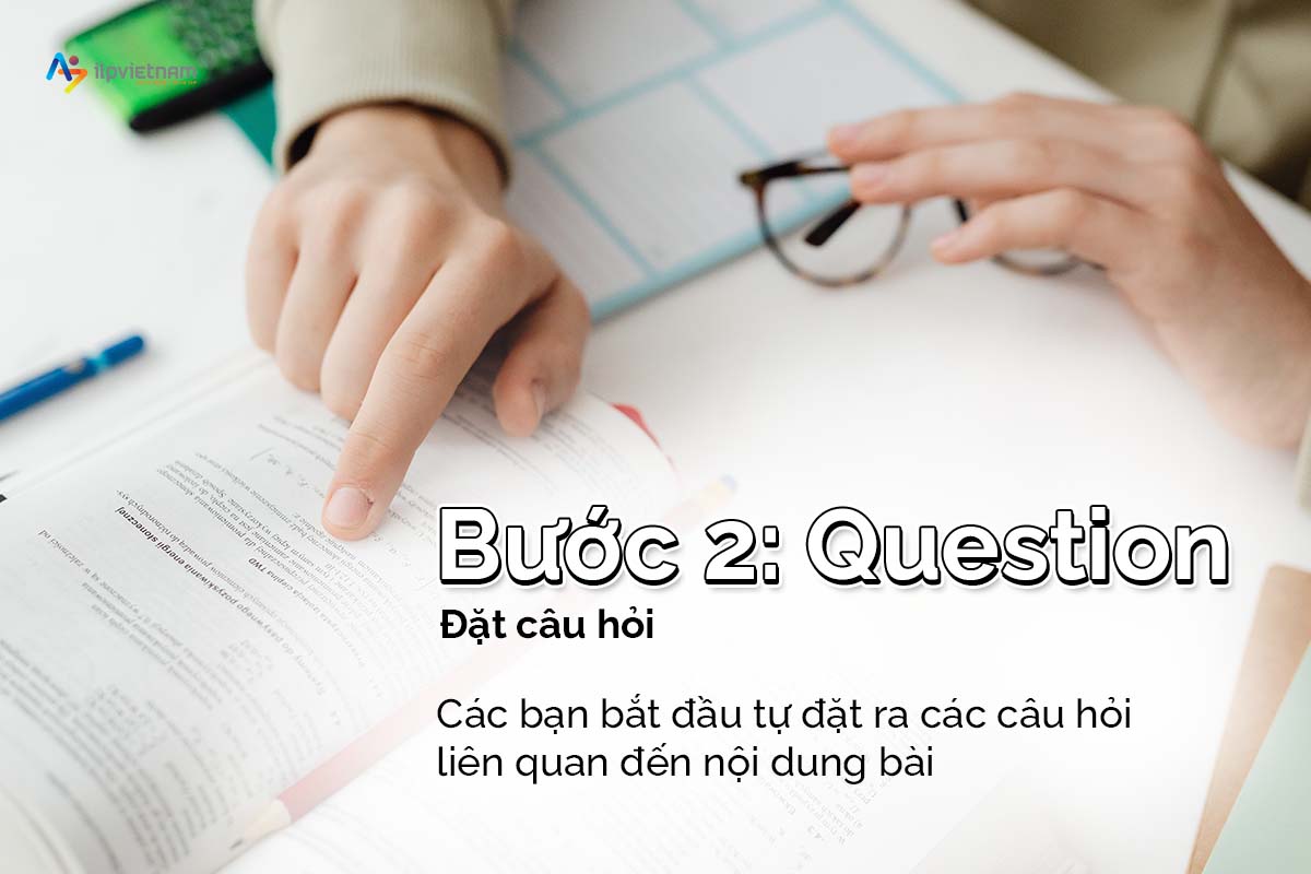 bước 2 sq3r - kỹ năng reading ielts