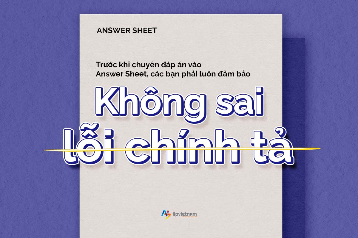 kiểm tra lỗi khi điền đáp án ielts listening