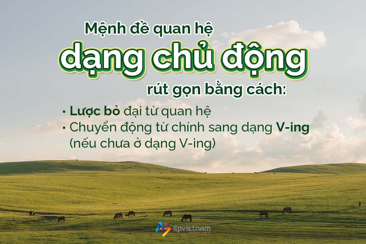 rút gọn mệnh đề bằng cách dùng v-ing