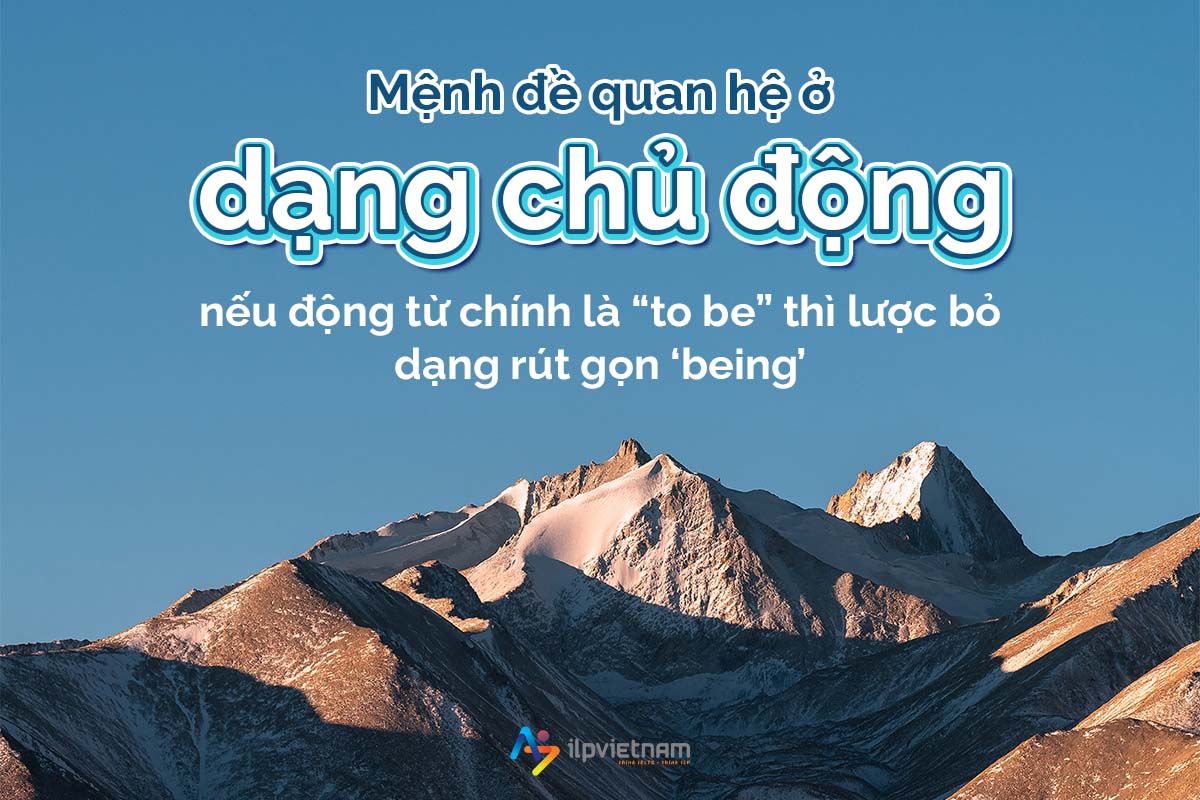 rút gọn mệnh đề dạng chủ động - tobe