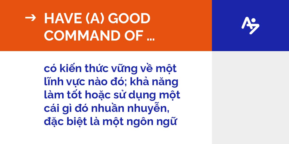 cách diễn đạt khác của be good at … 5