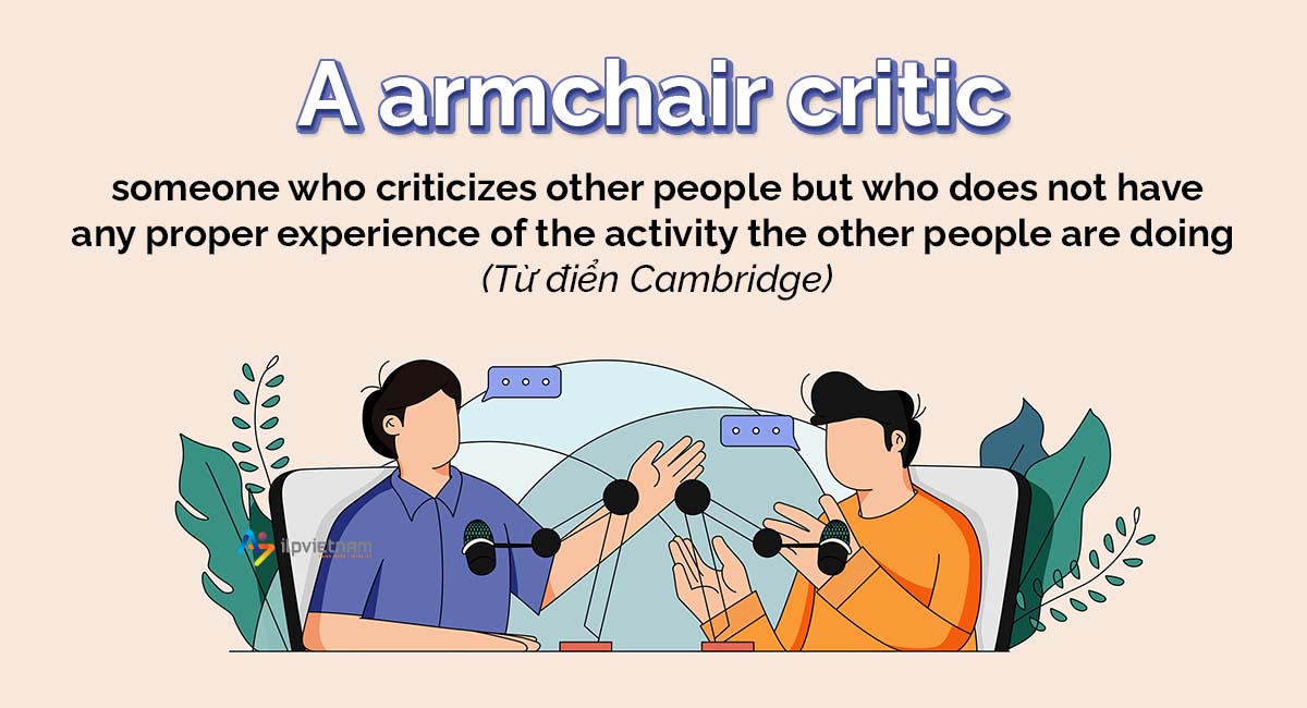 A armchair critic - expressions miêu tả cảm xúc