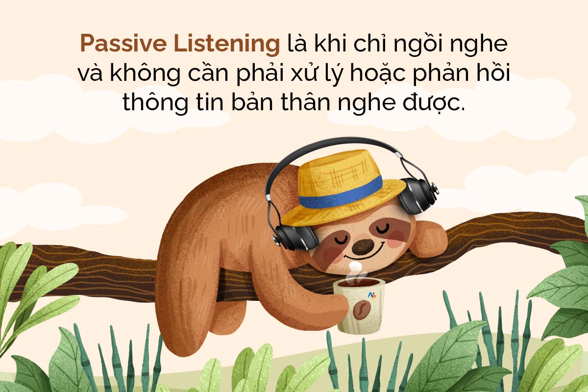 Passive Listening là gì