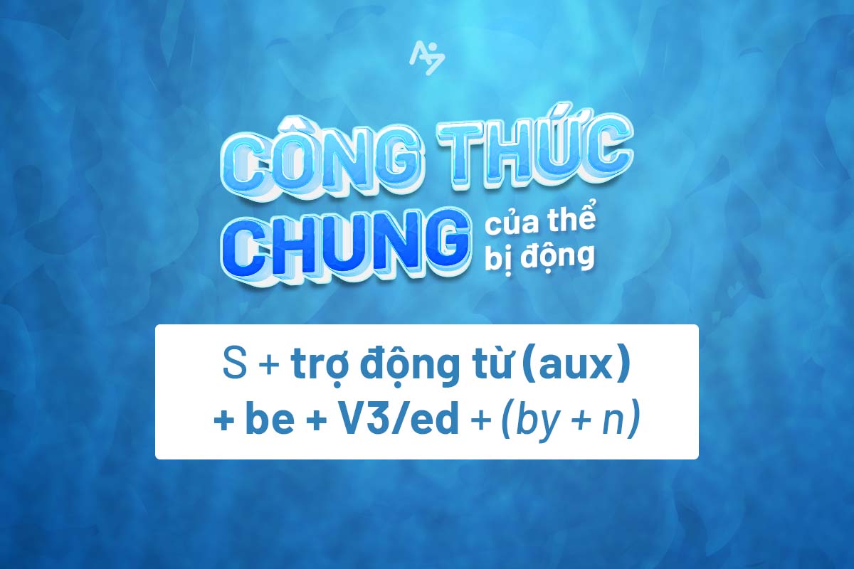 05 dạng đặc biệt của Passive Voice - Thể bị động trong tiếng Anh 1