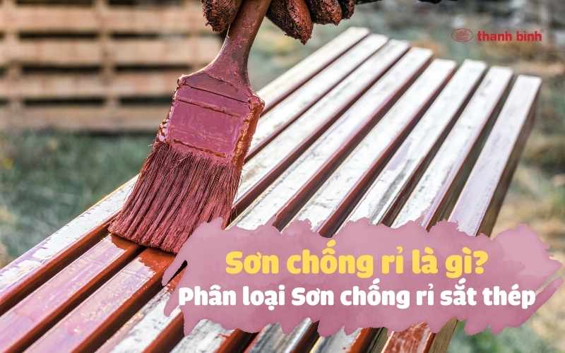 sơn chống rỉ là gì