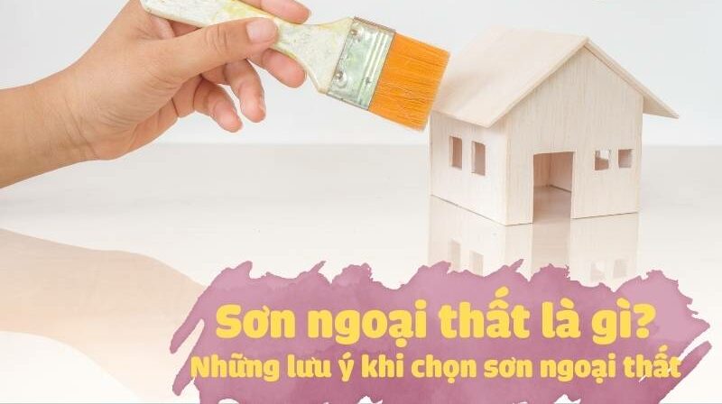 Sơn ngoại thất là gì