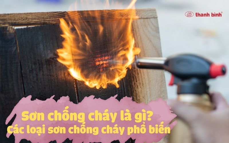 sơn chống cháy là gì