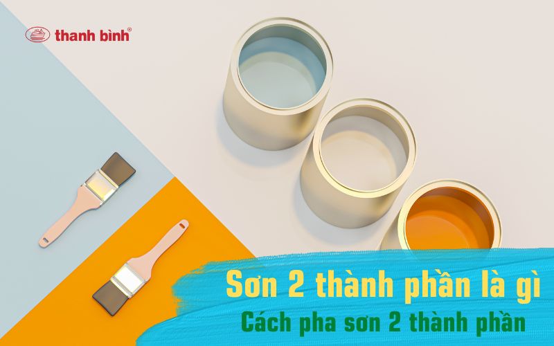 sơn 2 thành phần là gì