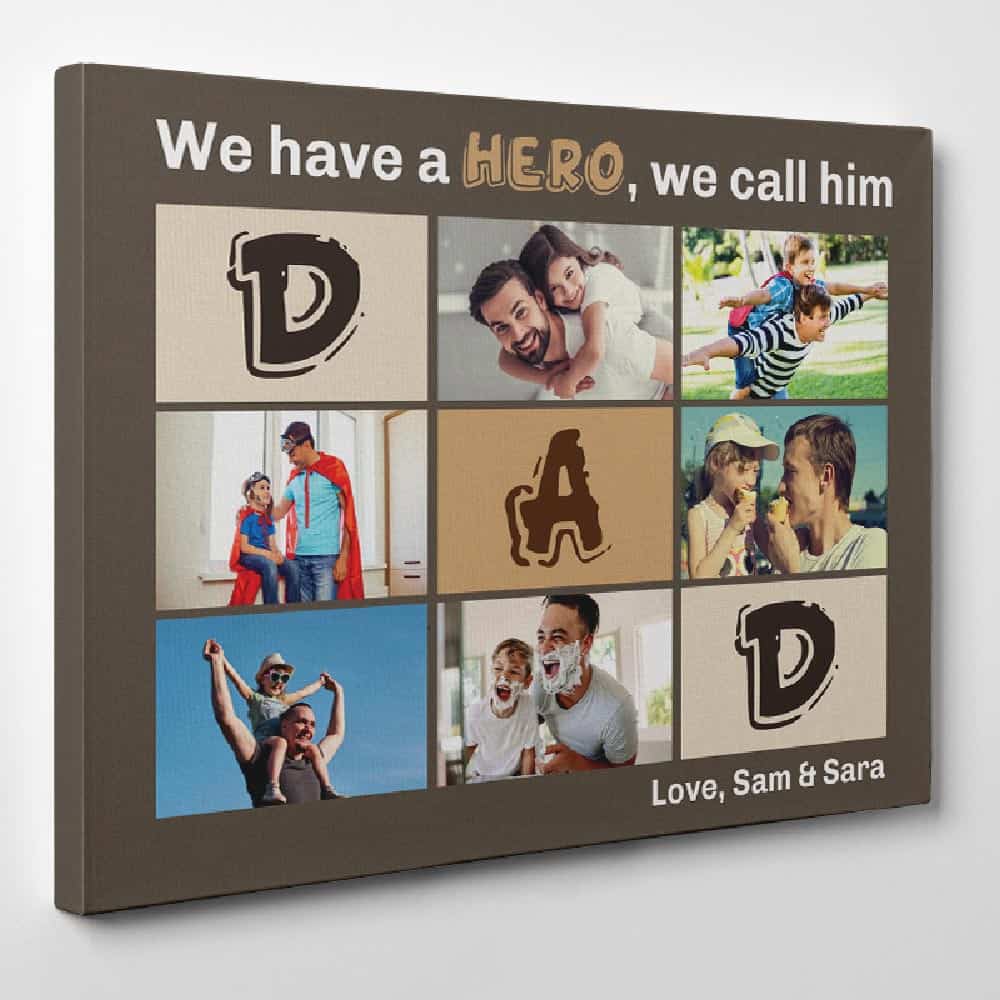 we-have-a-hero-we-call-him-dad-custom-collage-photo-canvas-print-02