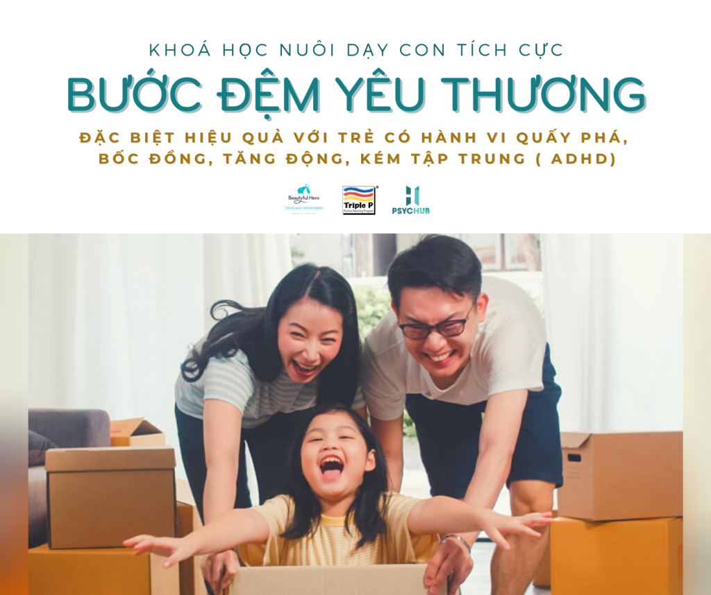 Khóa học 'Bước đệm yêu thương' dành cho cha mẹ có con quấy phá