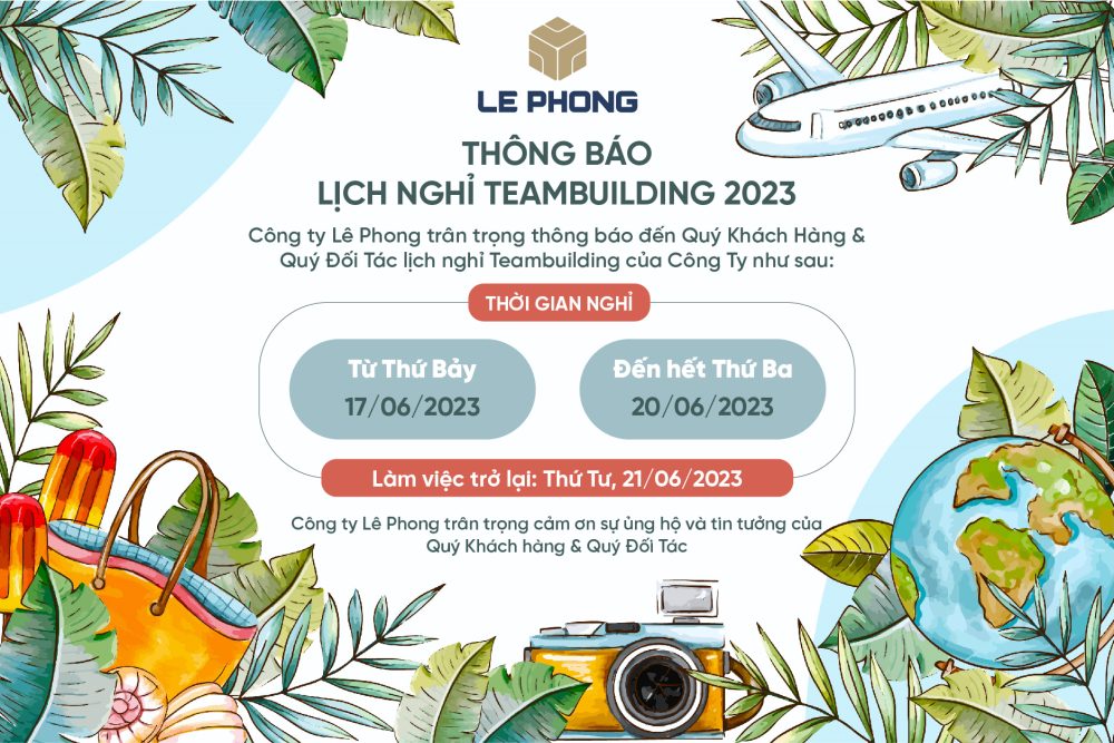 THÔNG BÁO LỊCH NGHỈ TEAMBUILDING 2023