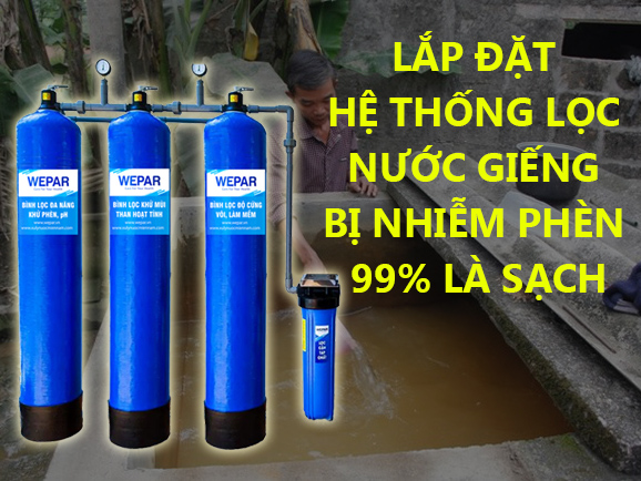 Lắp đặt hệ thống lọc nước giếng bị nhiễm phèn 99% là sạch